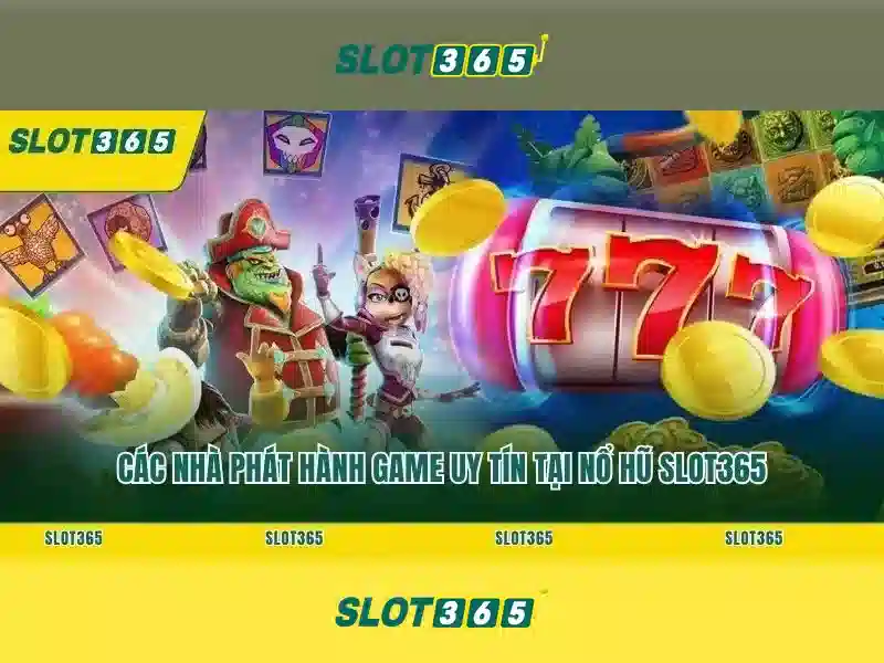 Slot365 - Nền tảng chơi xèng trực tuyến uy tín và giải trí