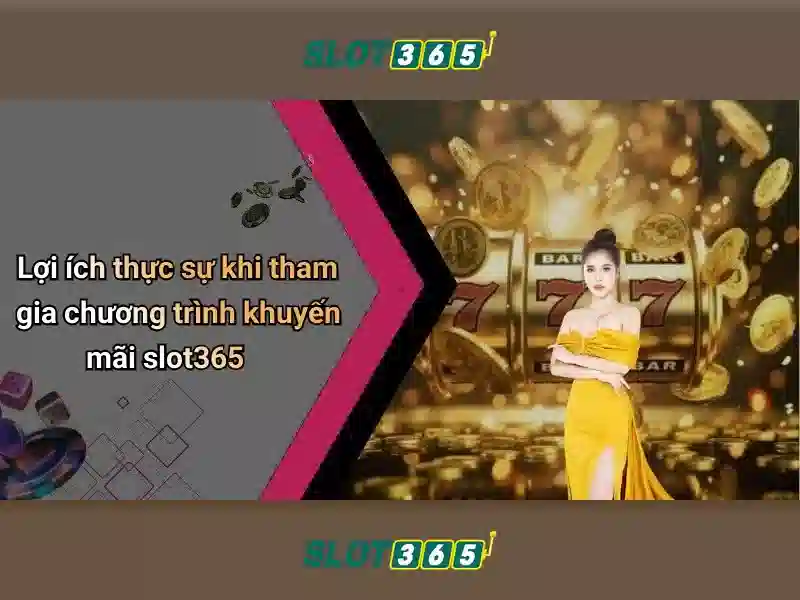 Slot365: Tổng quan về nền tảng slot trực tuyến hàng đầu