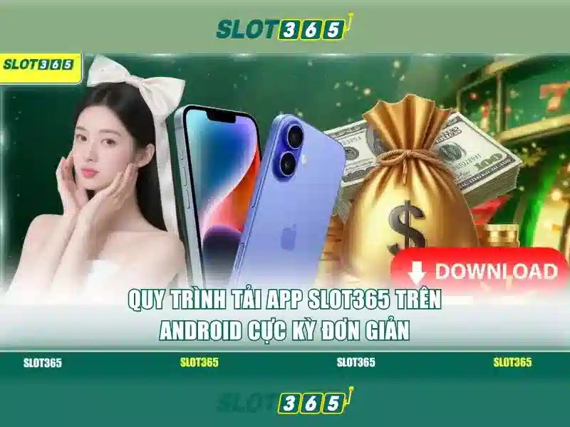 Slot365 - Trải nghiệm chơi slot trực tuyến tuyệt vời