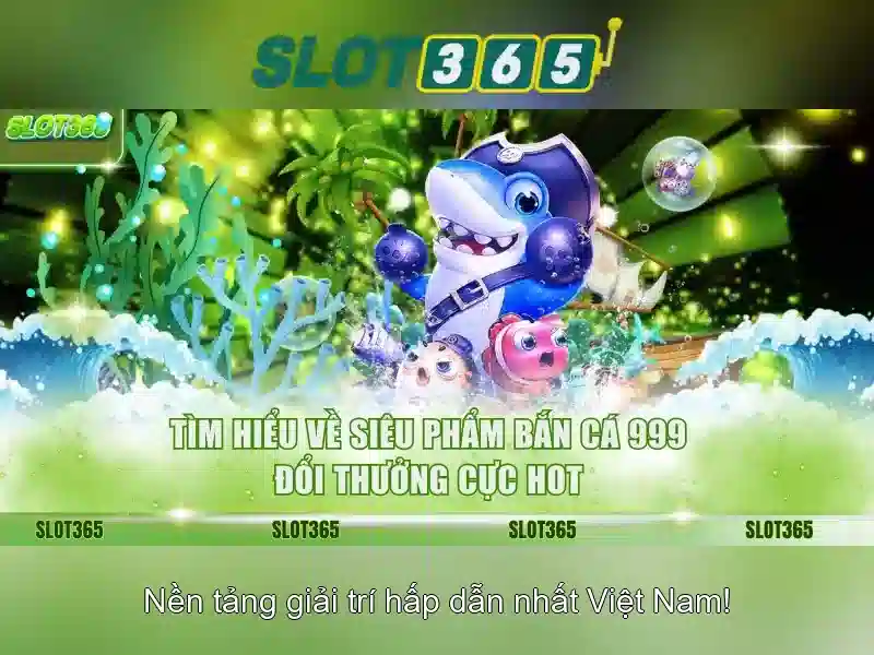 Slot365 – Tổng quan và trải nghiệm chơi slot trực tuyến
