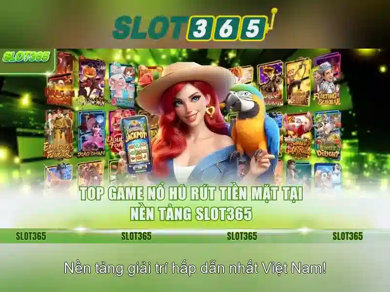 Các đặc điểm nổi bật của Slot365