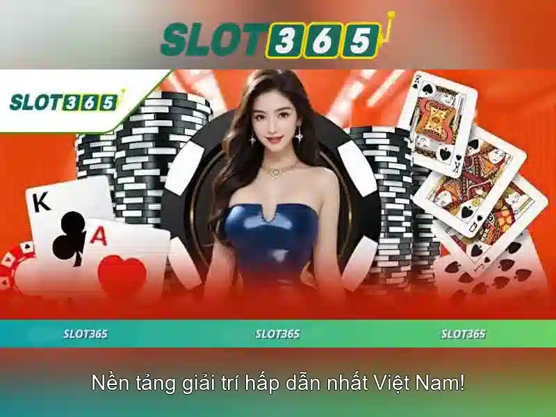 Slot365: Khám phá thế giới máy xè và casino trực tuyến