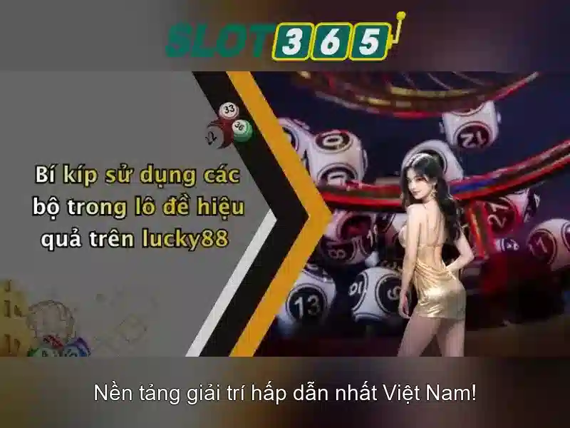 Slot365: Trò chơi máy đánh bạc trực tuyến hàng đầu