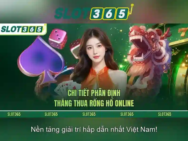 Các tính năng của Slot365