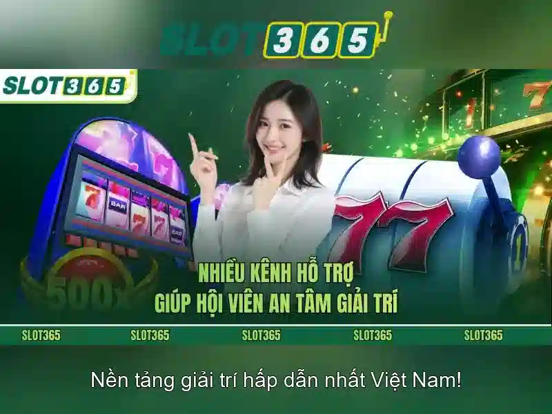 app slot365: Khám phá nền tảng và trải nghiệm Slot365